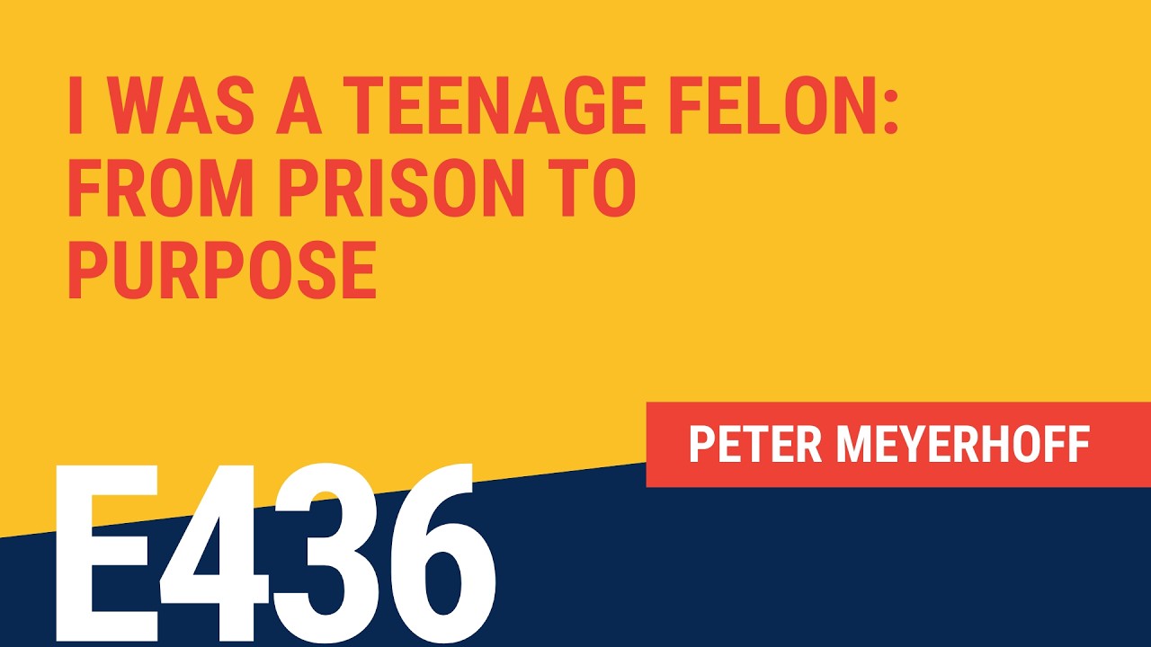 From Prison to Purpose: Peter Meyerhoff's Journey of Redemption
