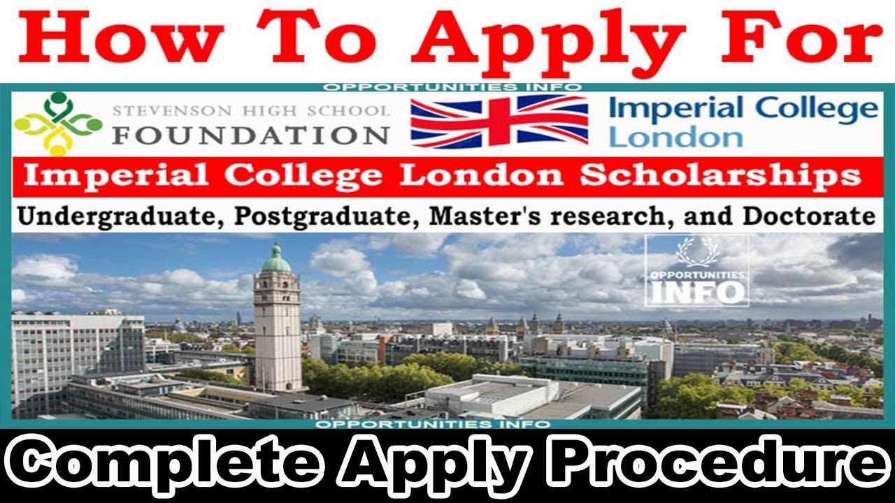 How To Apply For Imperial College London Scholarships in UK