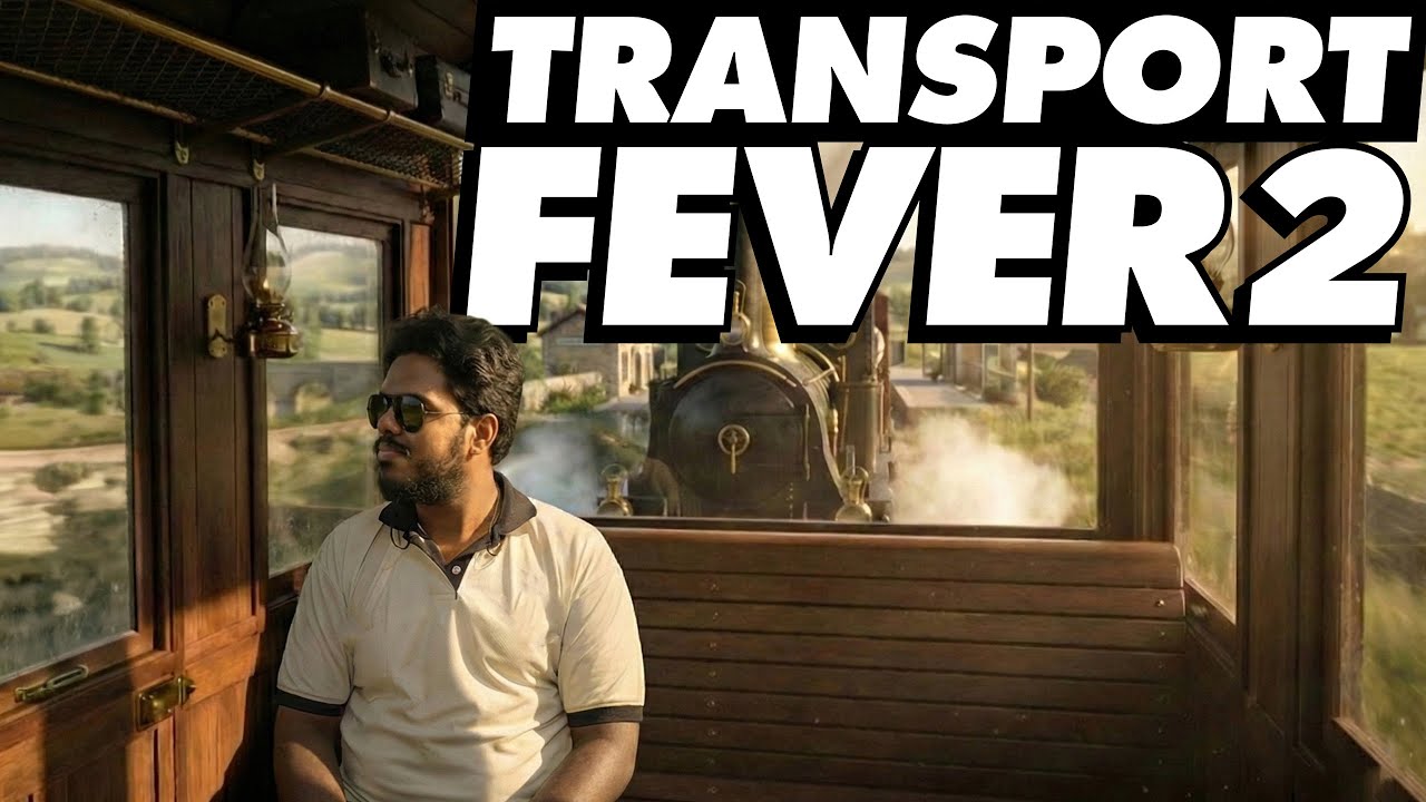 New Game | New Beginning | Transport Fever 2 | Tamil | PC