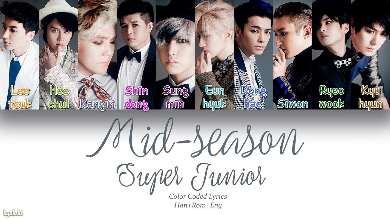 Super Junior (슈퍼주니어) – 환절기 (Mid-season) (Color Coded Lyrics) [Han/Rom/Eng]