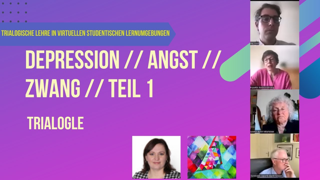 TrialogLE: Ansätze zur Behandlung von Depression, Angst und Zwang - Teil I