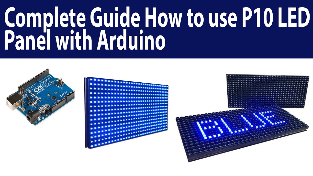 How to use P10 DMD using Arduino Complete Guide || Azhar Electronics