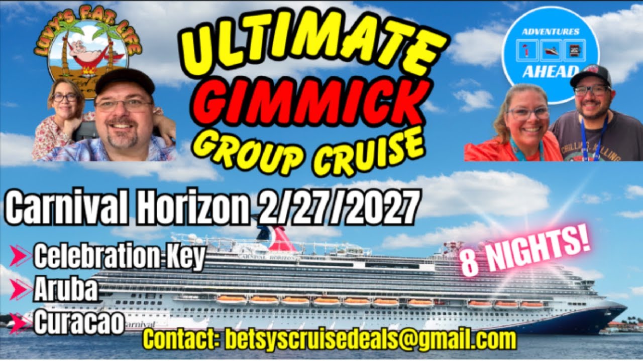 2027 Group Cruise Announcement | Adventures Ahead & Luvy's FAT Life | Carnival Horizon 2/27/27