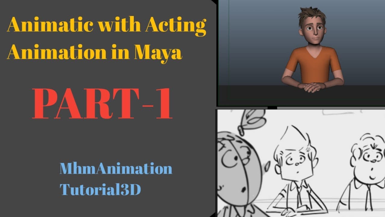 Animatic with Acting Animation in maya Part 1