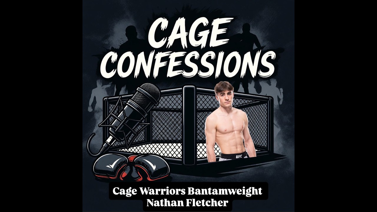 Cage Confessions - Nathan Fletcher - Pre Cage Warriors 202
