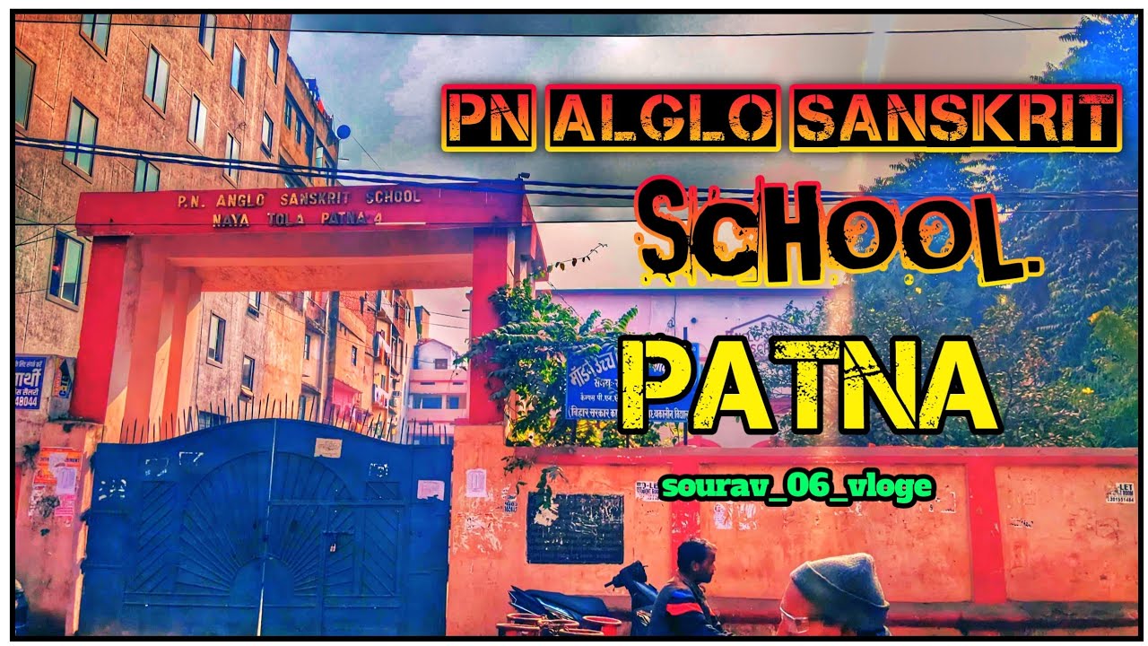 PN ALGLO SANSKRIT SCHOOL KAHA HA ? 😵&zwj;💫