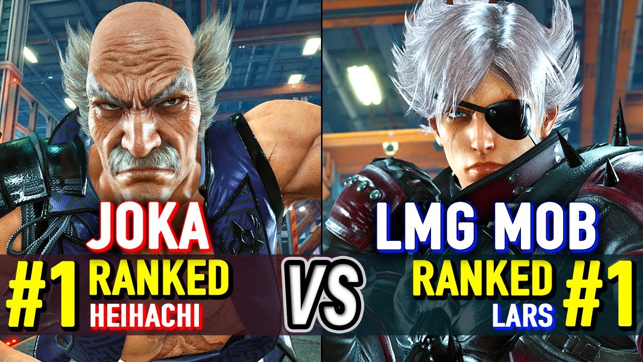 T8 🔥 JOKA (#1 Ranked Heihachi) vs LMG MOB (#1 Ranked Lars) 🔥 Tekken 8 High Level Gameplay