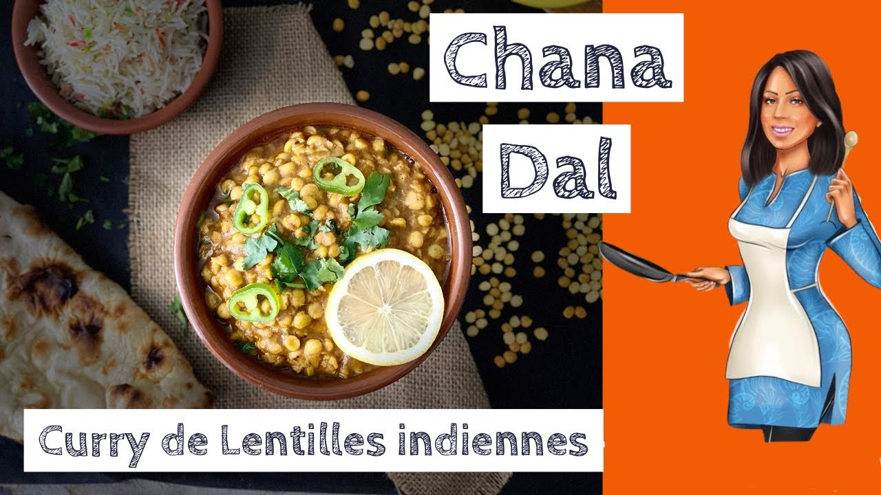 Recette de lentilles indiennes Chana Dal