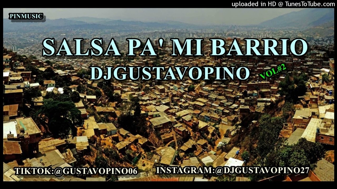 SALSA PA' MI BARRIO _ VOL#02 _ DJGUSTAVOPINO  2025