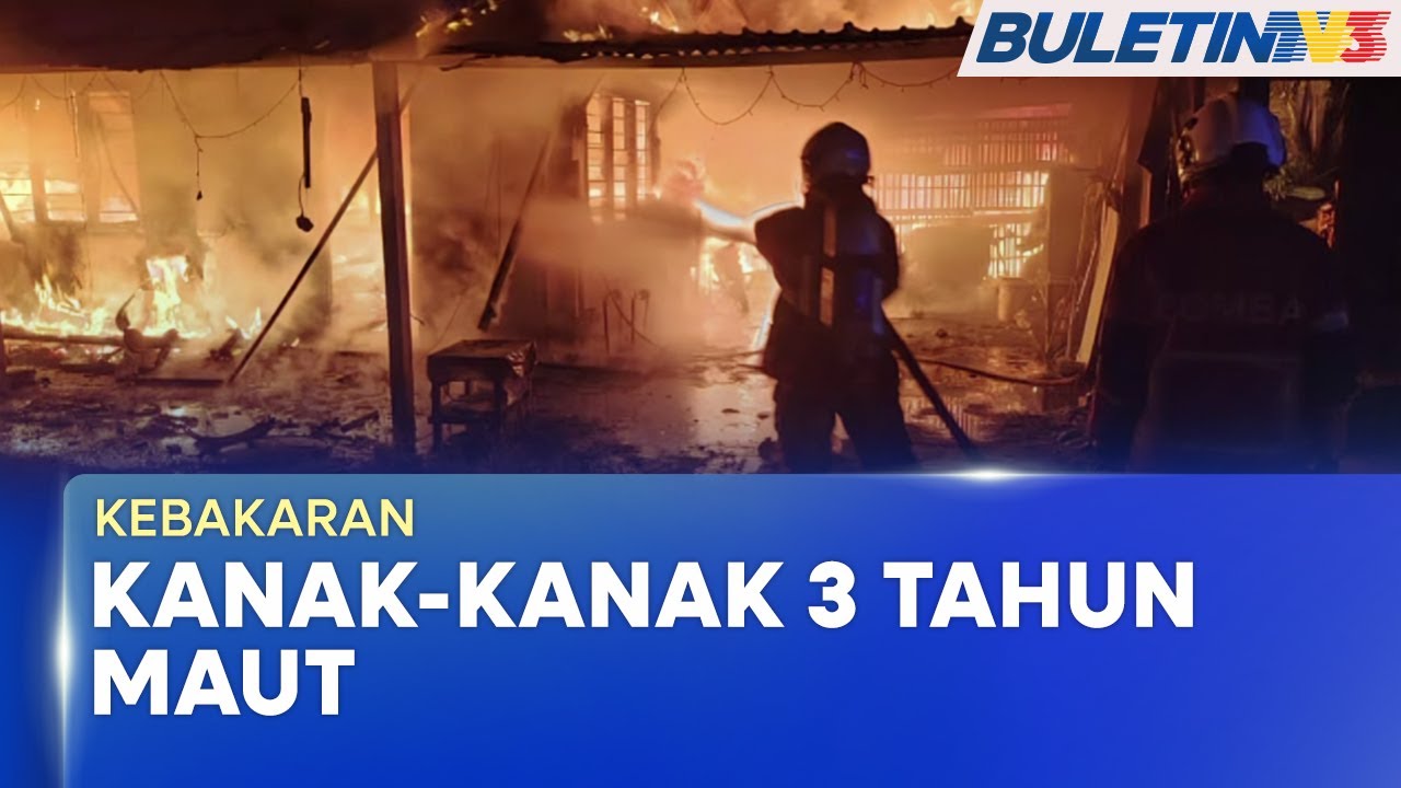 KEBAKARAN | Seorang Kanak-Kanak Maut, Tiga Rumah Musnah (BU)