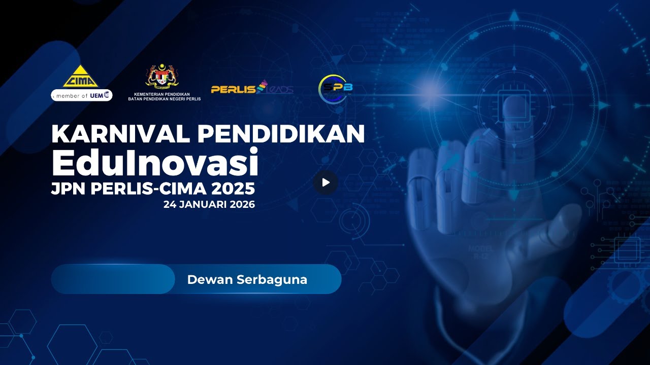MAJLIS PENUTUPAN KARNIVAL PENDIDIKAN EDUINOVASI JPN PERLIS-CIMA 2025