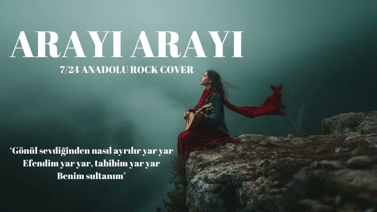 ARAYI ARAYI - 7 /24  Anatolian Rock Cover