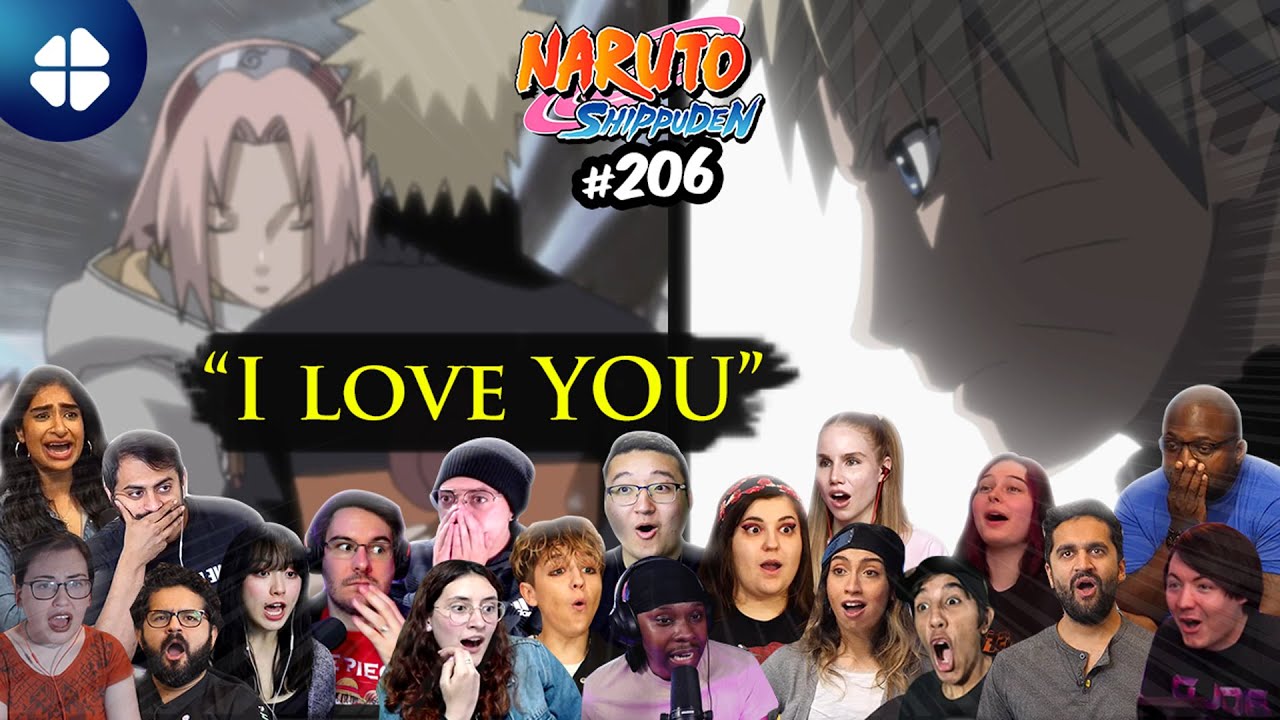 Sakura tells Naruto that she loves him. Reaction Mashup 🔥 Shippuden 206 🇯🇵