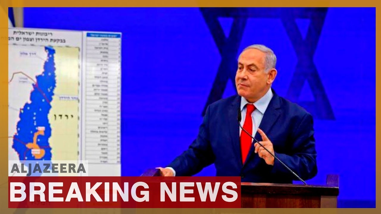 Israel's Netanyahu announces plan to annex Jordan Valley in West Bank