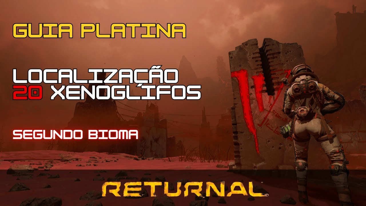 COMO ENCONTRAR OS XENOGLIFOS DA SEGUNDA FASE - ERMOS CARMESINS - RETURNAL
