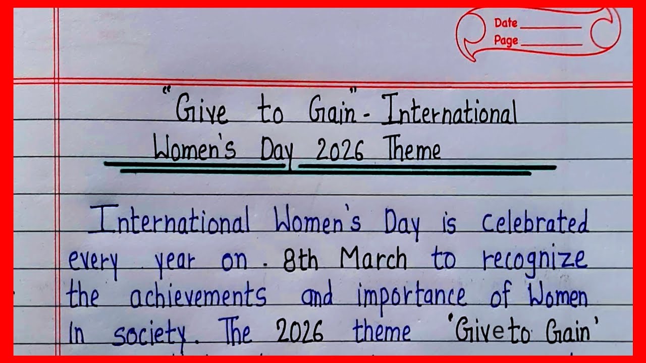 Give to Gain International Women's Day 2026 Theme Explanation,  Give to Gain Essay | Essay