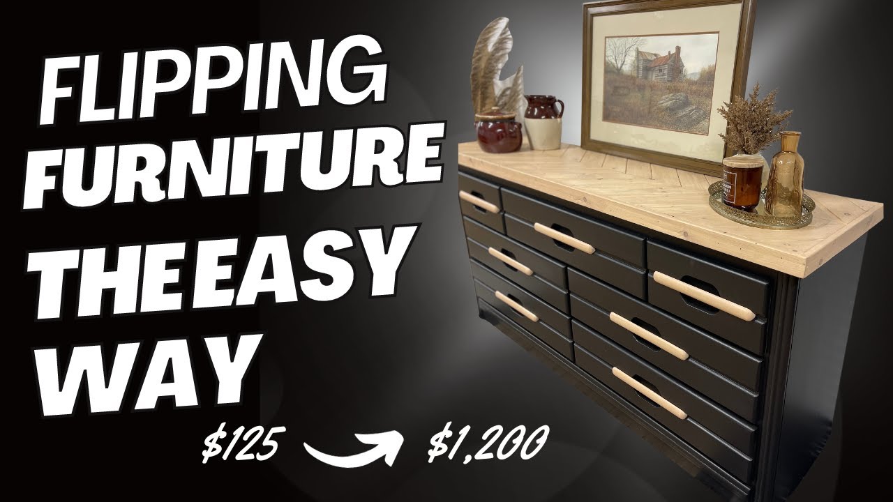 Flipping Furniture.. The Easy Way