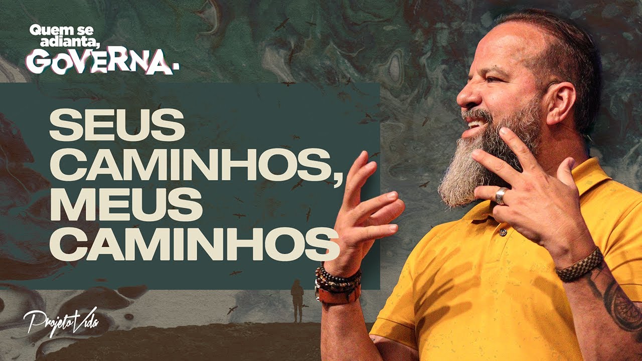 Seus Caminhos, Meus Caminhos | Joel Pereira | Projeto Vida