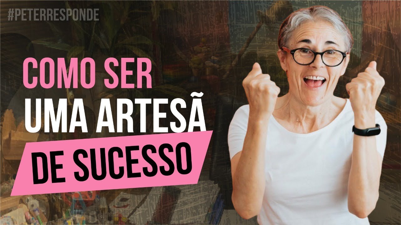 Como ser ser artes&atilde; de sucesso