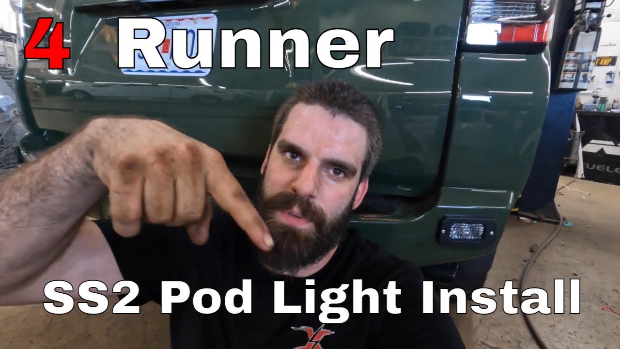2022 4 Runner SS2 Diode Dynamics Flush Mount Pod Light Install (Brake/ Reverse)