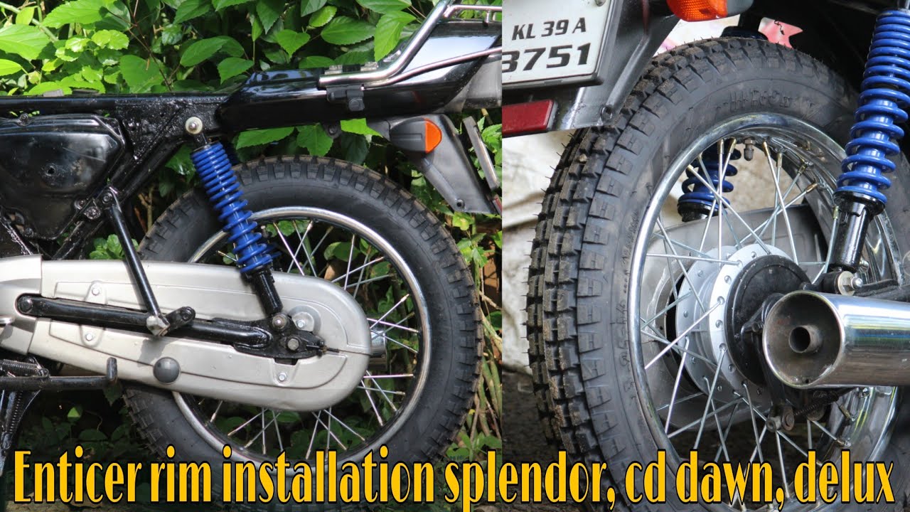 #Enticer rim installation_splendor_cd delux, cd dawn