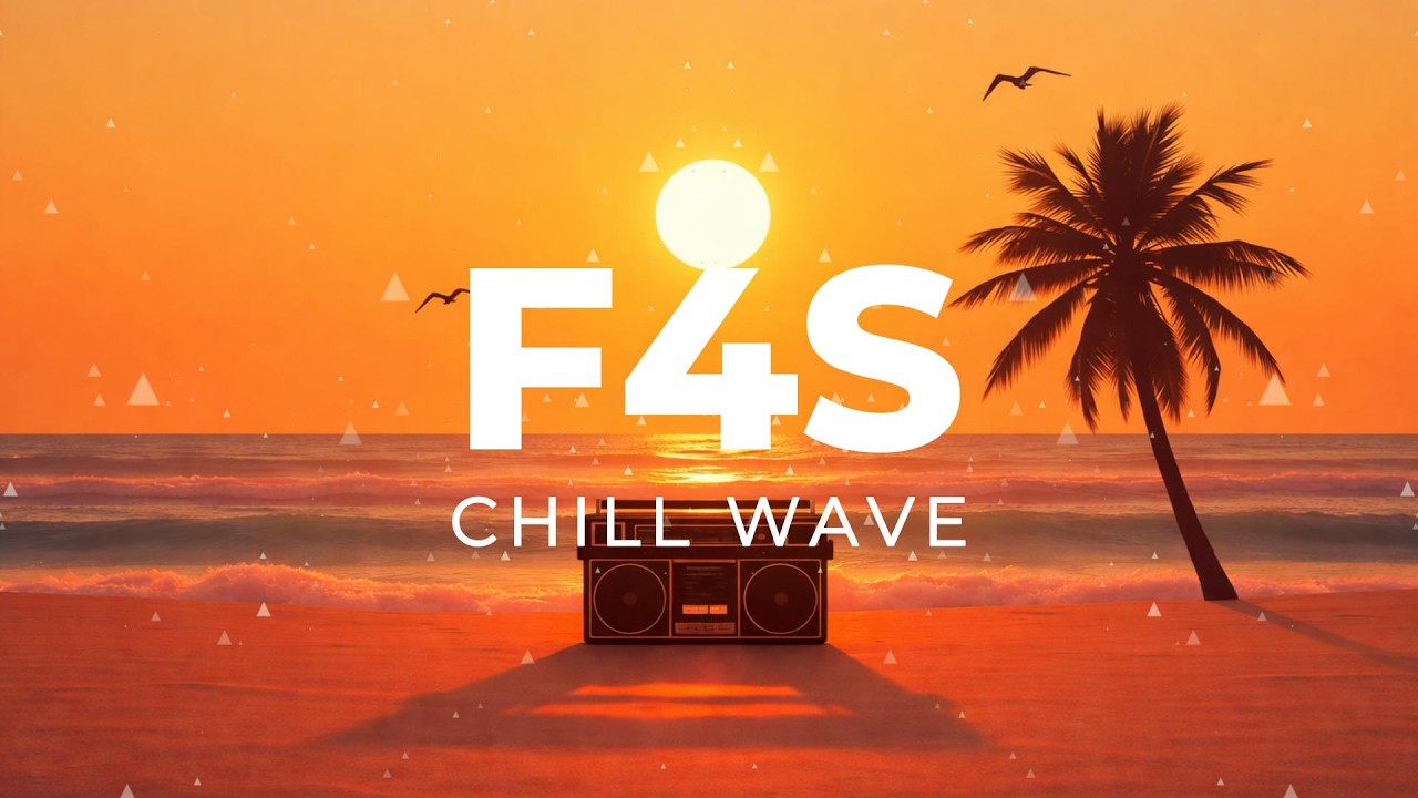 F4S - Chill Wave | Tropical Chill House | Copyright Free Music