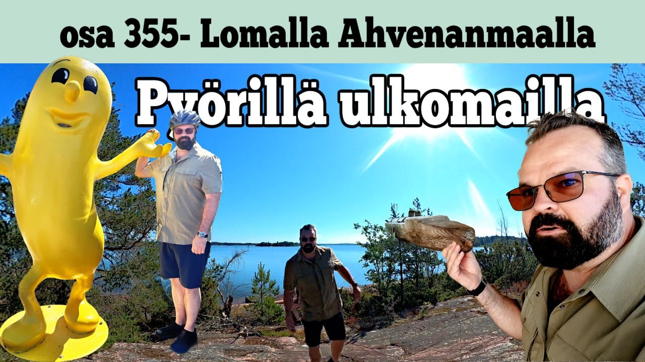 Osa 355 - Lomalla Ahvenanmaalla - 2023/2024
