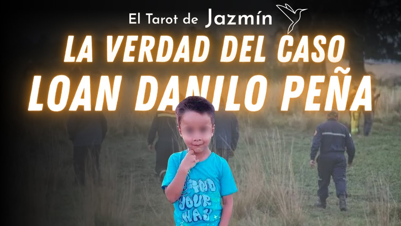 La verdad del Caso: Loan Danilo Pe&ntilde;a | El Tarot Responde