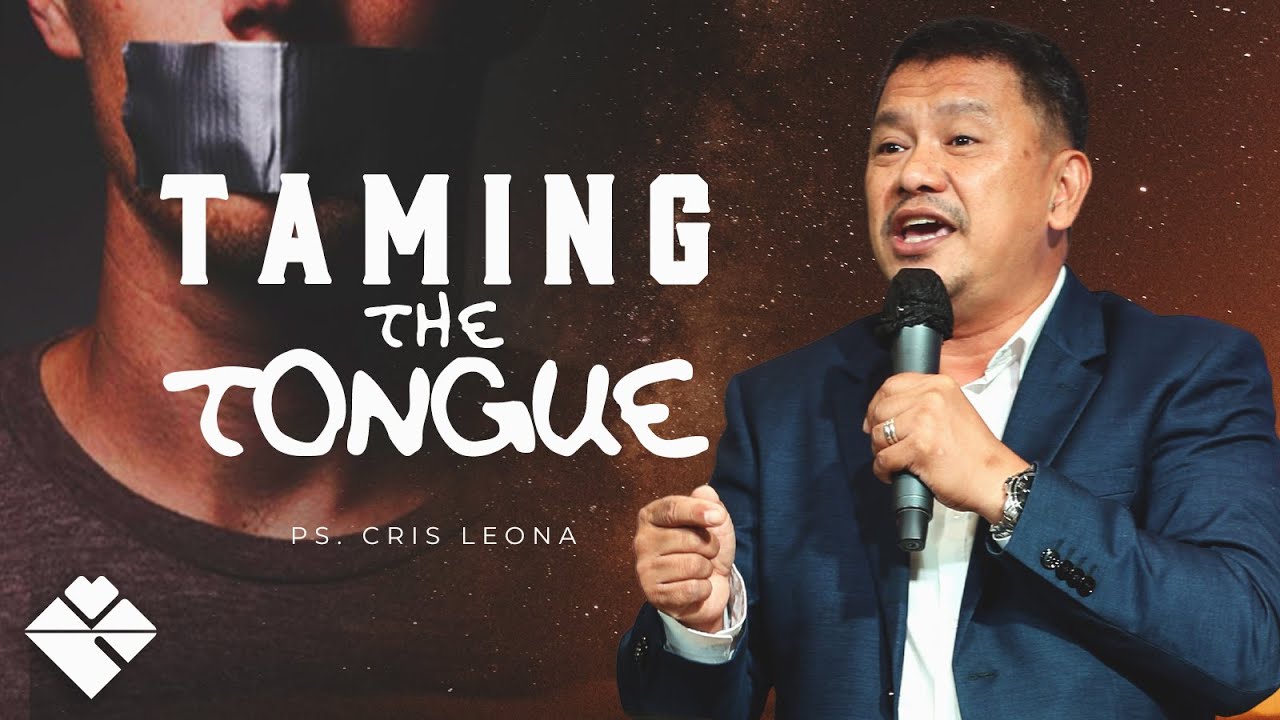 TAMING THE TONGUE