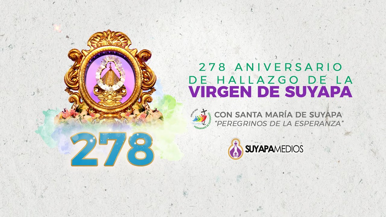 Celebración Eucarística Novena a La Virgen de Suyapa - Día 8 