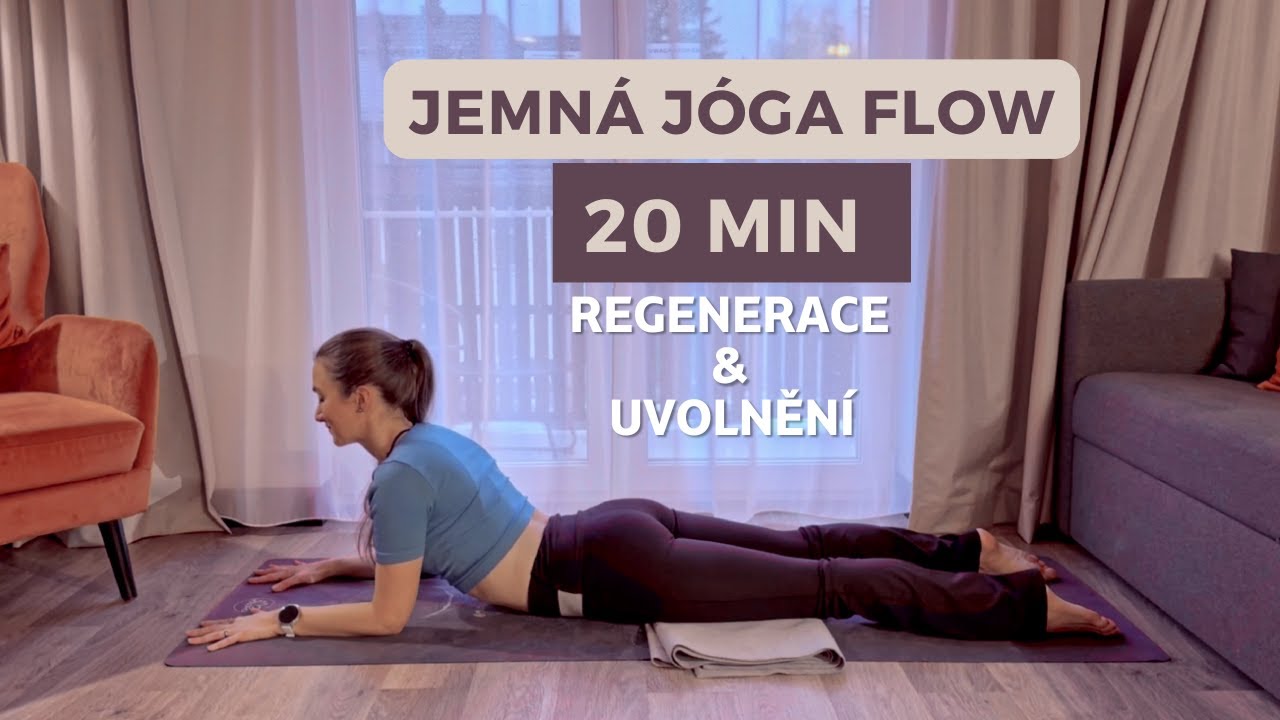 20 min JEMNÁ JÓGA pro uvolnění a regeneraci | Záda, kyčle, ramena