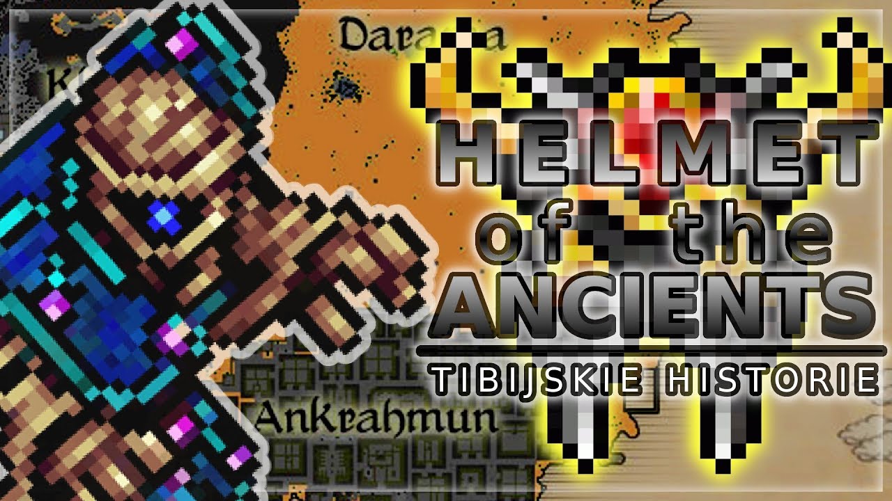 Historia Grobowców | Tibia - Helmet of the Ancients