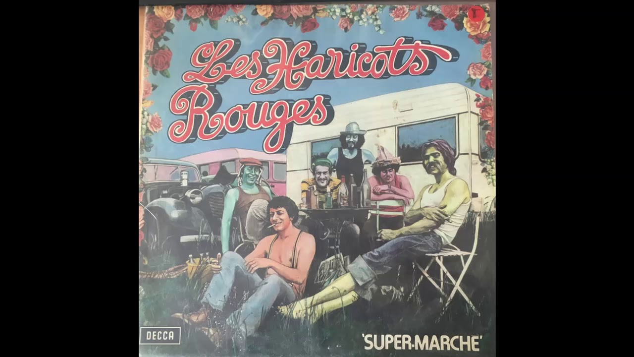 Les haricots rouges - Super marché full album