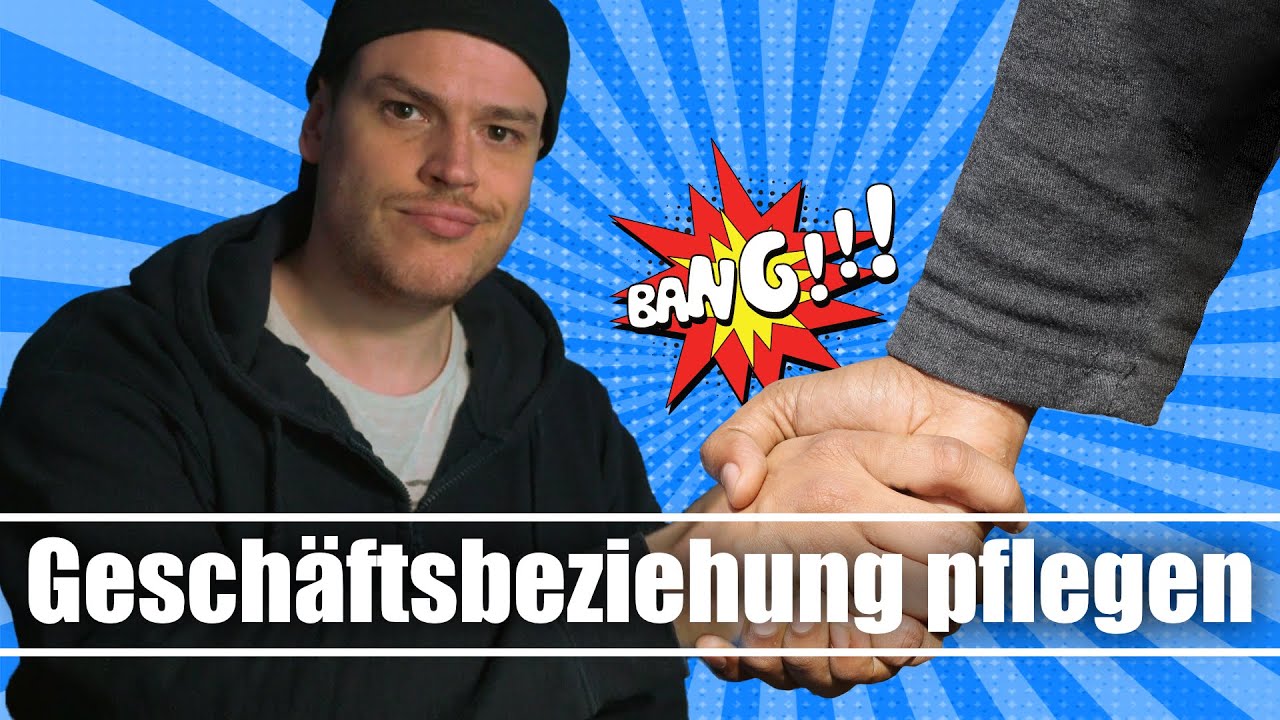 Geschäftsbeziehungen pflegen! - Ein EINFACHER TIPP