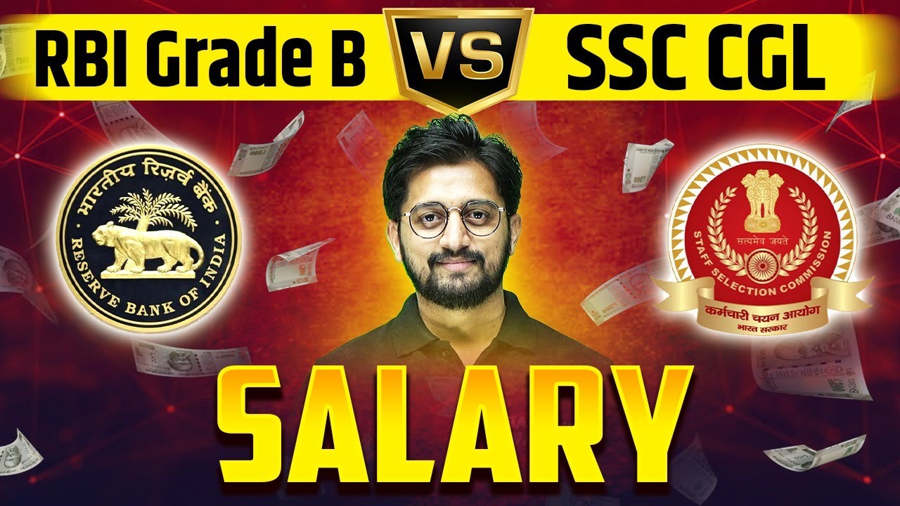 RBI Grade B Vs SSC CGL Salary - Which one is better? | Detained Analysis by Sachin Sir