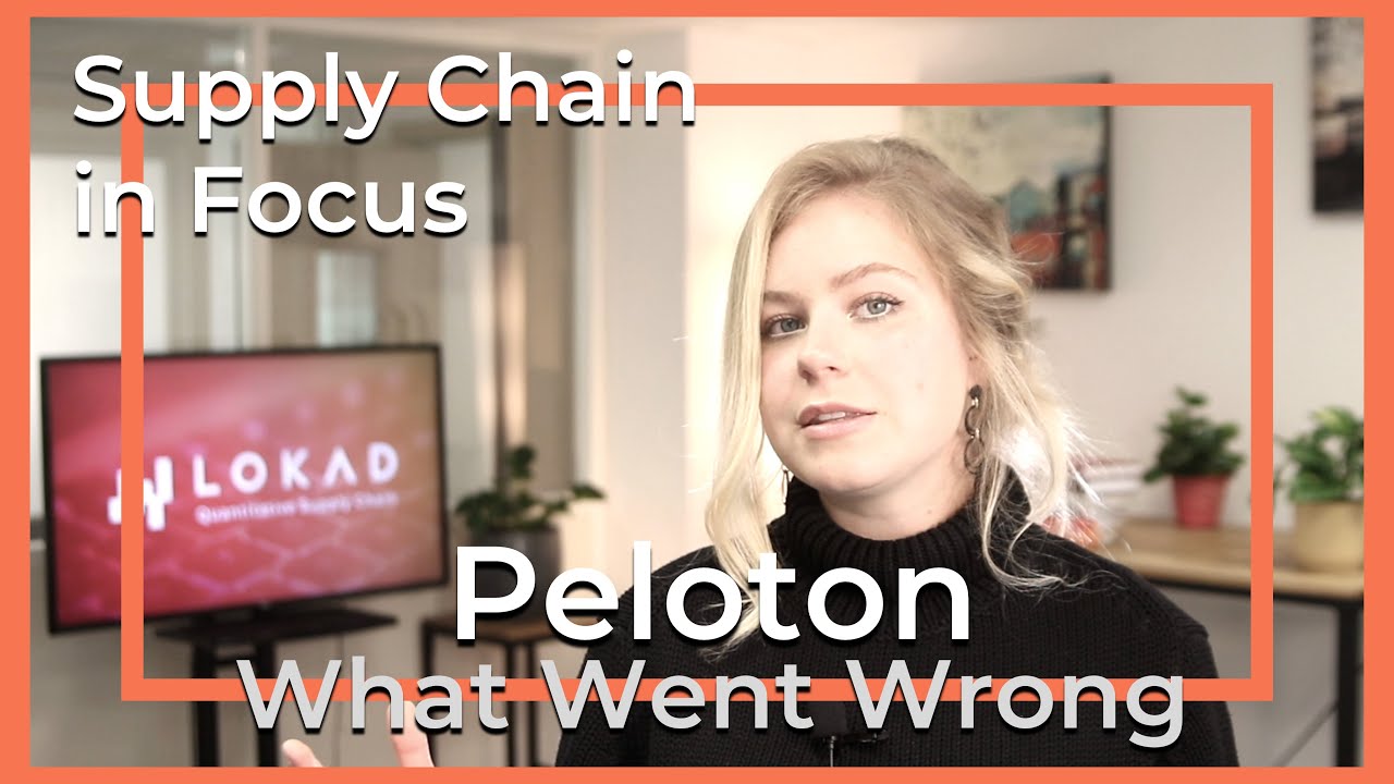 What Went Wrong at Peloton - Supply Chain in Focus