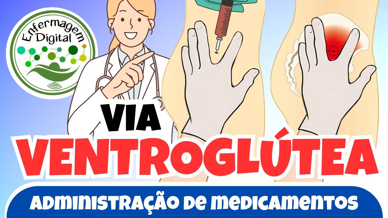 ADMINISTRAÇÃO DE MEDICAMENTOS - VIA VENTROGLÚTEA