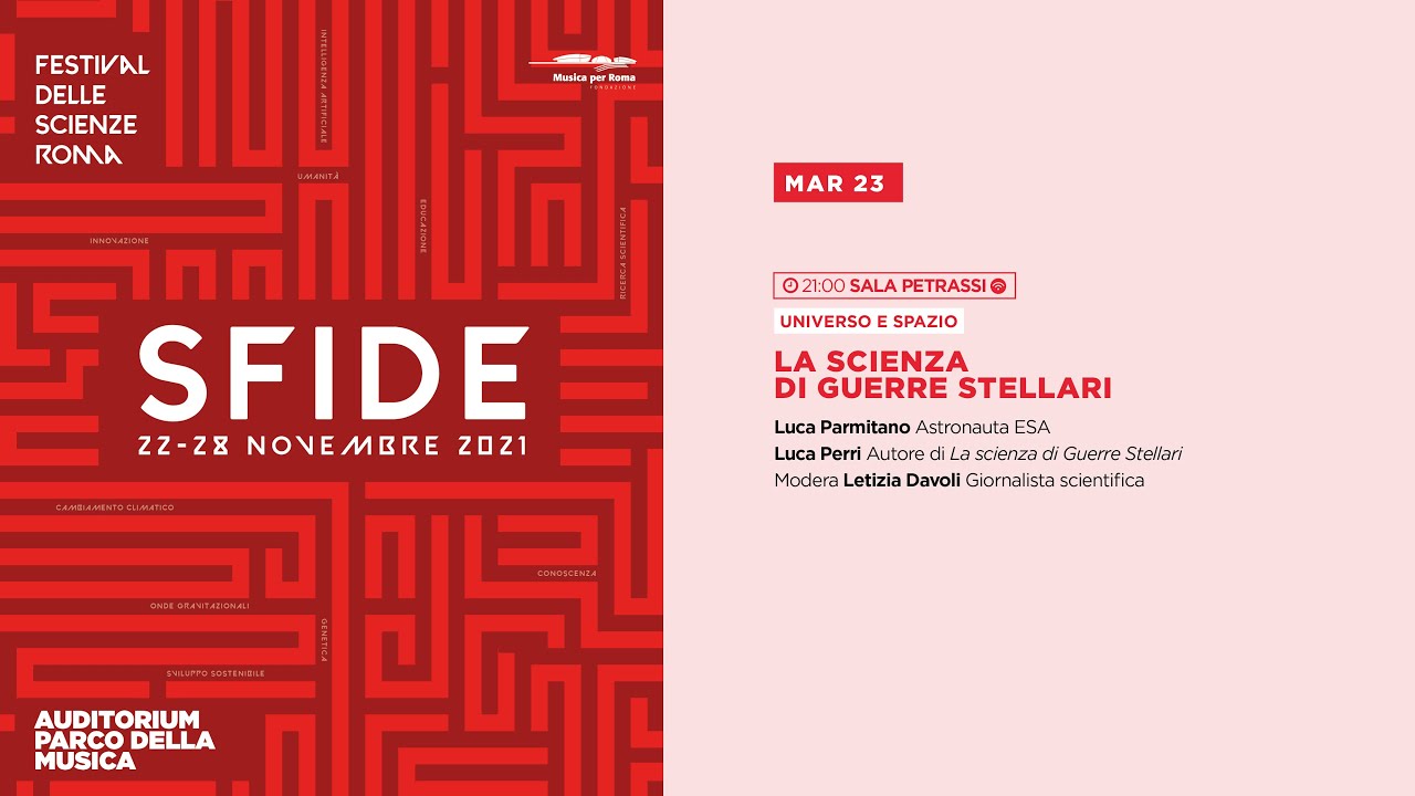 La Scienza di Guerre Stellari | Festival delle Scienze Roma 2021
