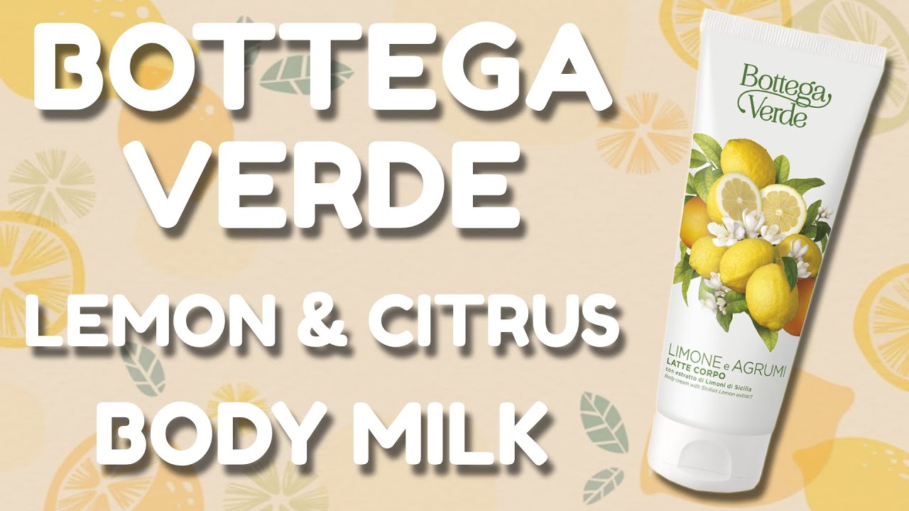 BOTTEGA VERDE LEMON & CITRUS BODY MILK | review, skin test, INCI
