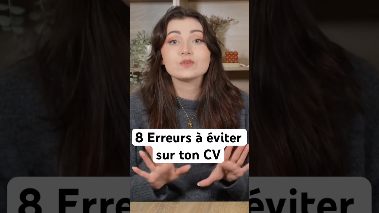 8 erreurs à éviter pour un CV parfait 🚀