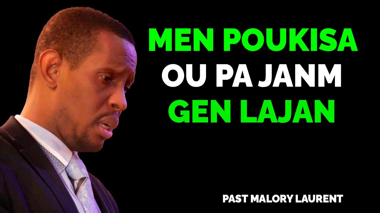 Si ou bezwen gen lajan aplike prensip sa // Pasteur Malory Laurent // Motivation