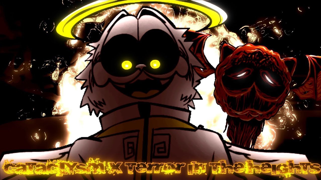 Friday Night Funkin Mix: Terror In The Heights X Cataclysm [Gorefield VS Godfield]