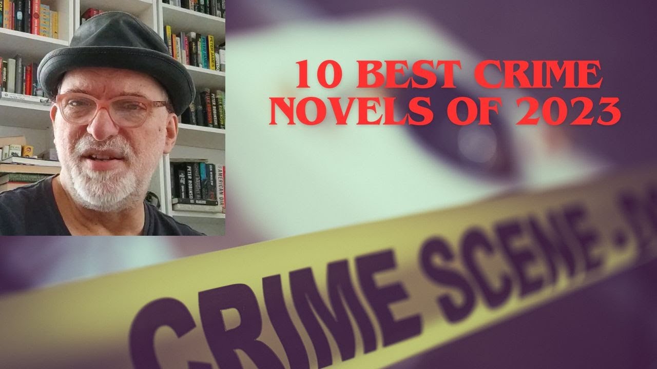 Top 10 Crime Novels of 2023