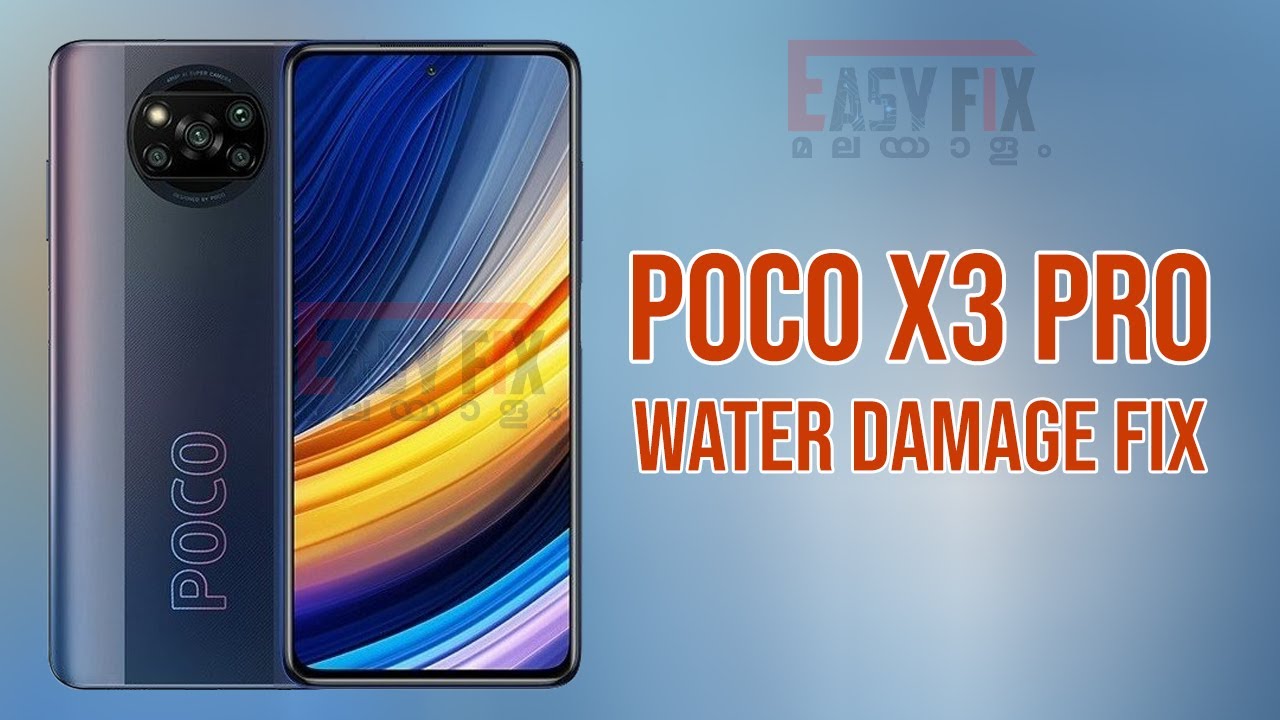 POCO X3 PRO. Water Damage Fix It Without Changing PartsII POCO X3 dead solution  II 4K HDR