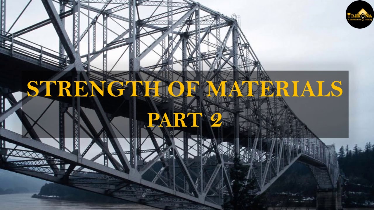 Strength of Materials 2