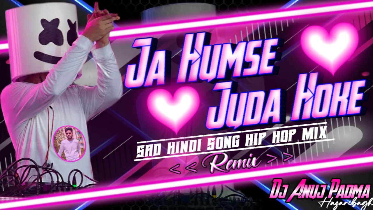 JA HUMSE JUDA HOKE (Slowed + Reverb) 💘 Reels Viral Song Hip Hop Dj Mix 💔 Dj Anuj Padma Hazaribagh