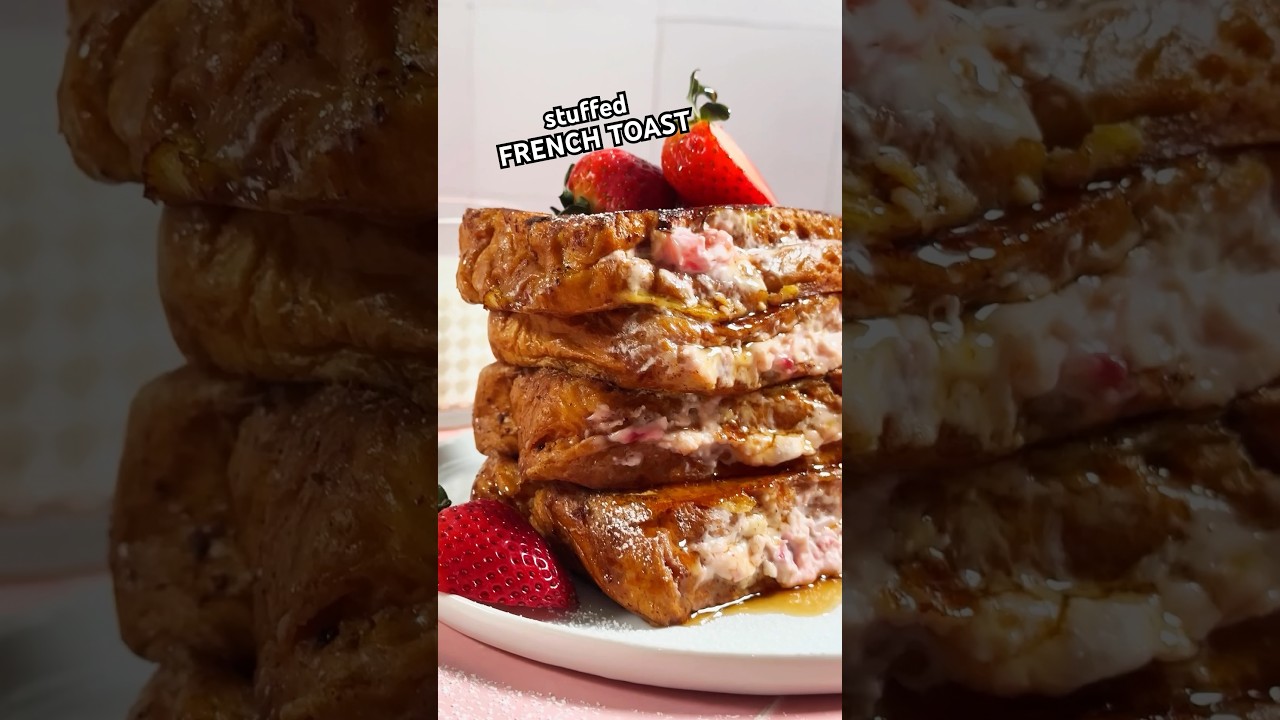This stuffed French toast recipe is a breakfast game changer 🙌