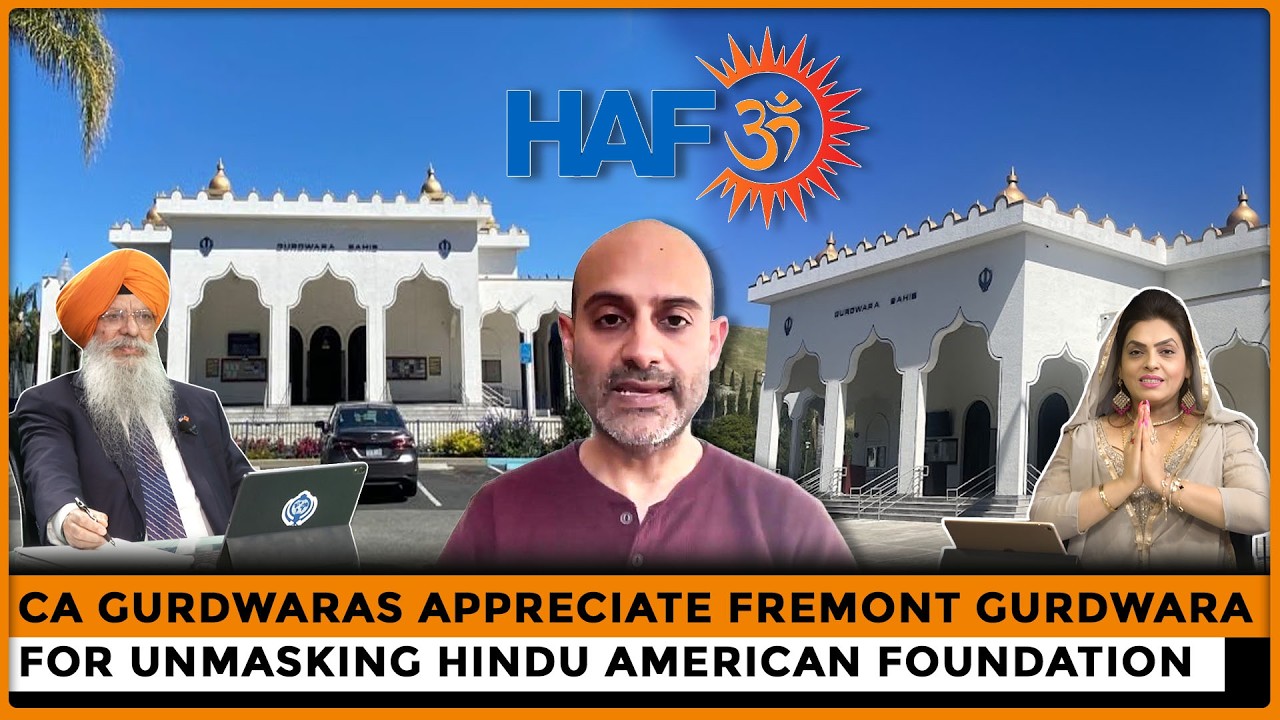 Ca Gurdwaras Appreciate Fremont Gurdwara for Unmasking Hindu American Foundation