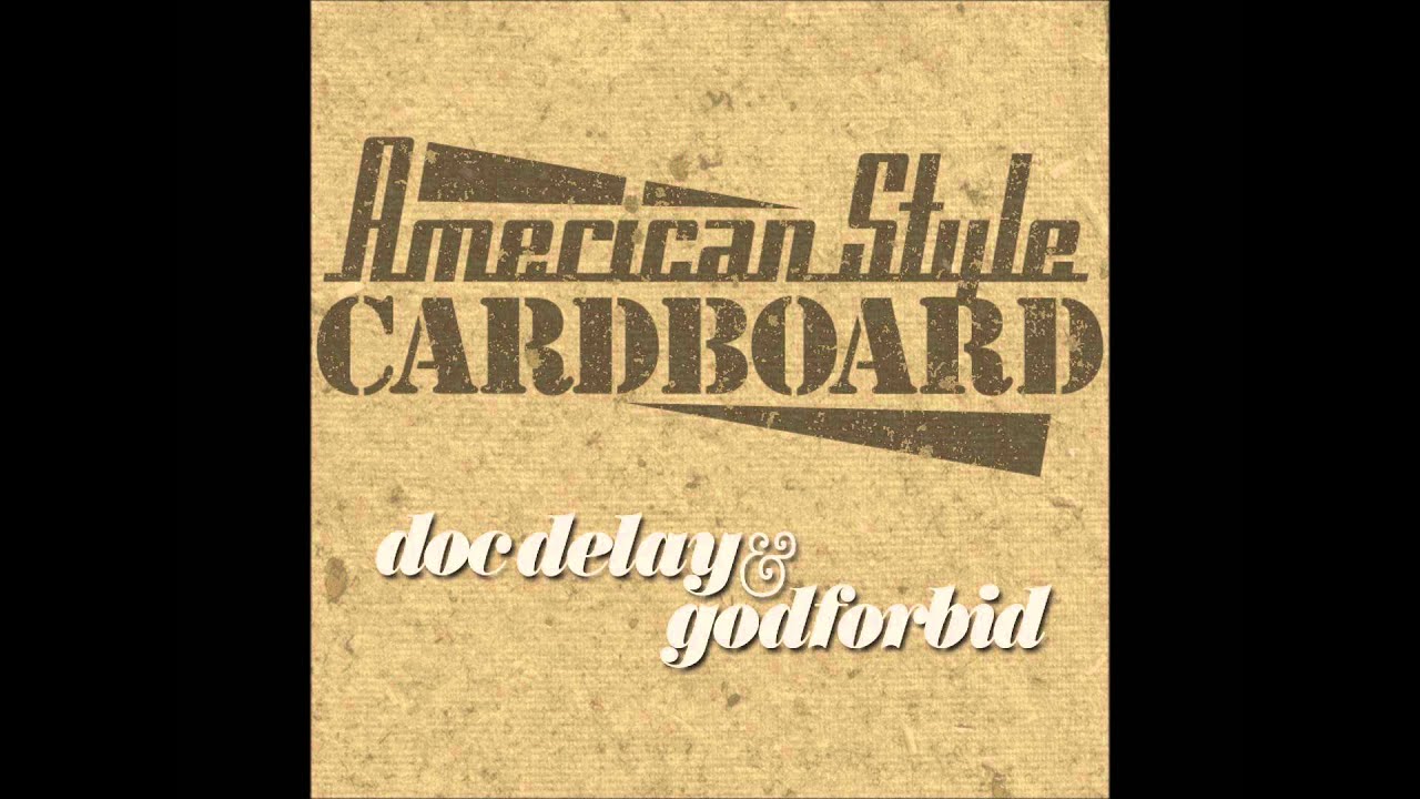 American Style Cardboard - Doc Delay & Godforbid -  Pity Party!