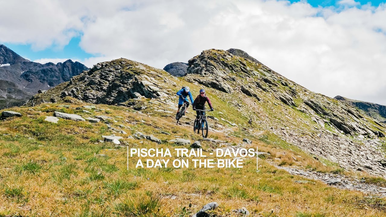 Pischa Trail I Davos I A day on the bike